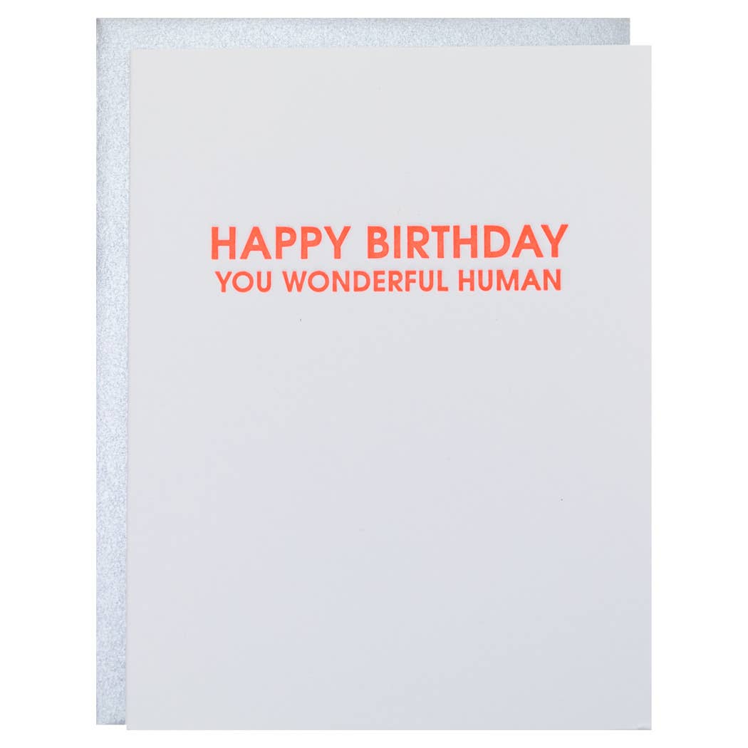 CHEZ GAGNE Wonderful Human Birthday Letterpress Birthday Greeting Card