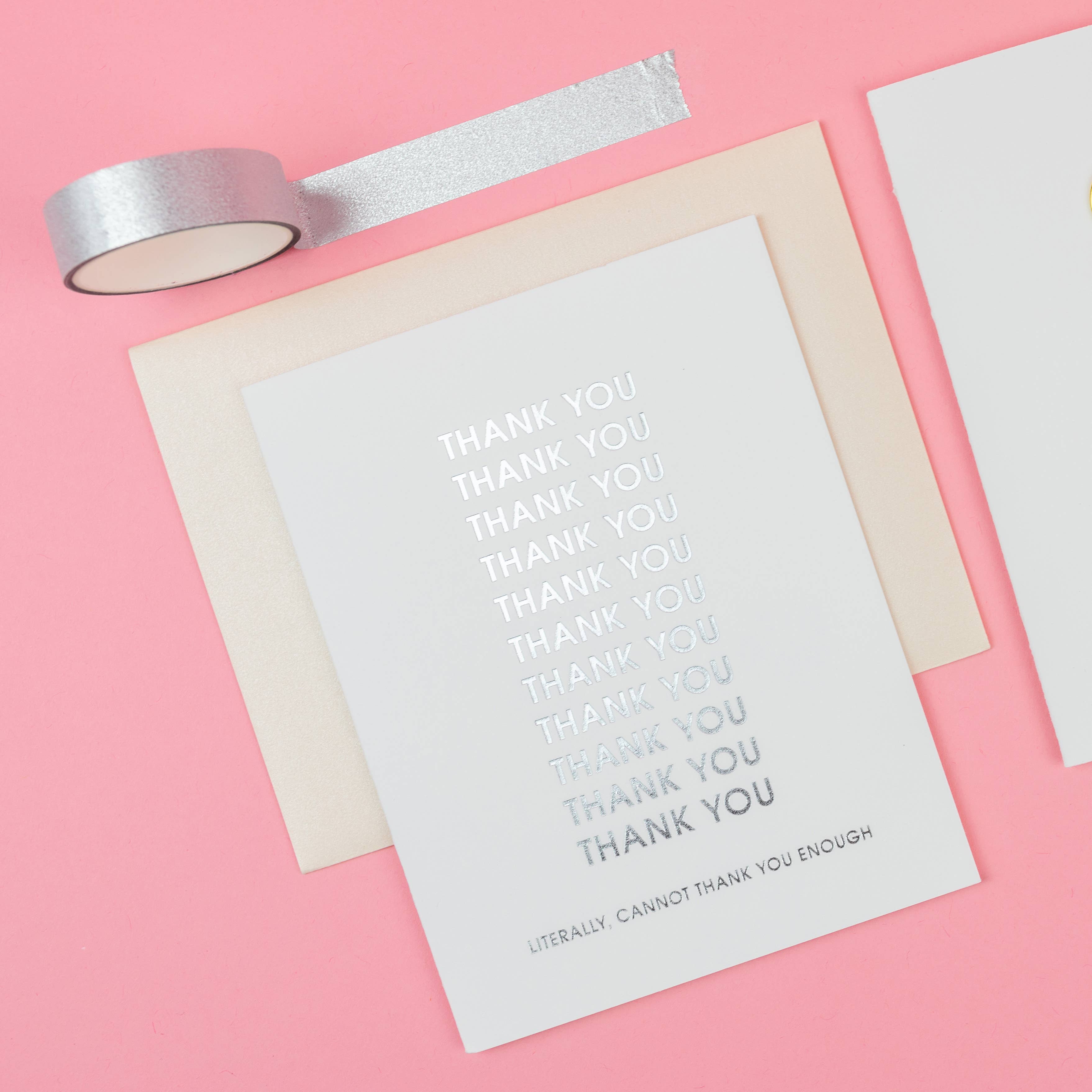 CHEZ GAGNE Cannot Thank You Enough - Letterpress Greeting Card